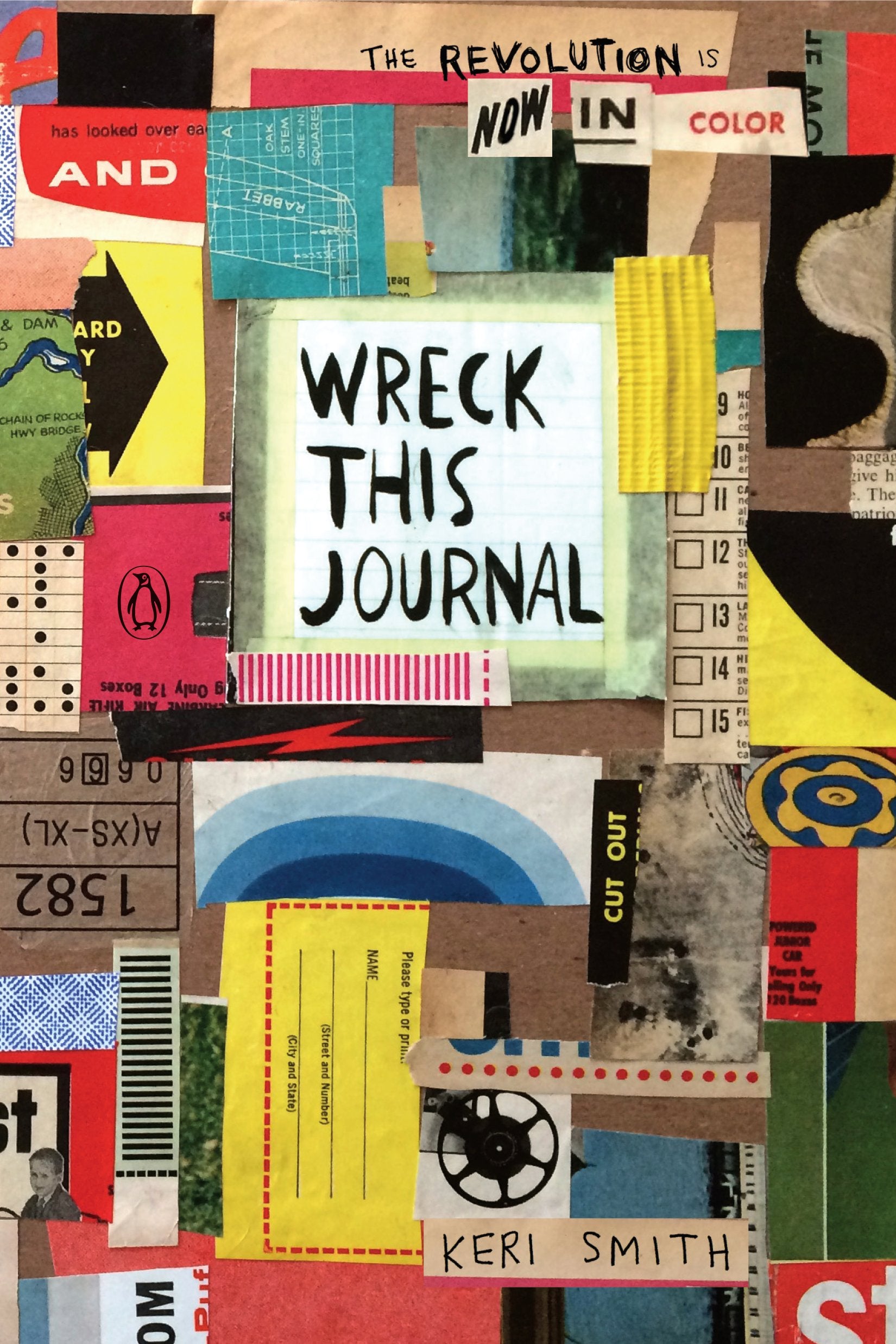 Wreck This Journal: Now in Color by Smith, Keri. ISBN 9780143131663.