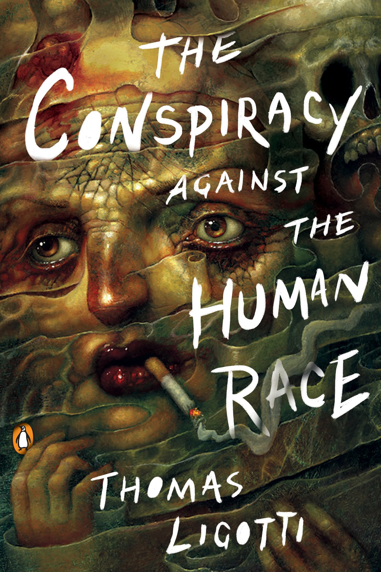 The Conspiracy Against the Human Race: A Contrivance of Horror by Ligotti, Thomas. ISBN 9780143133148.