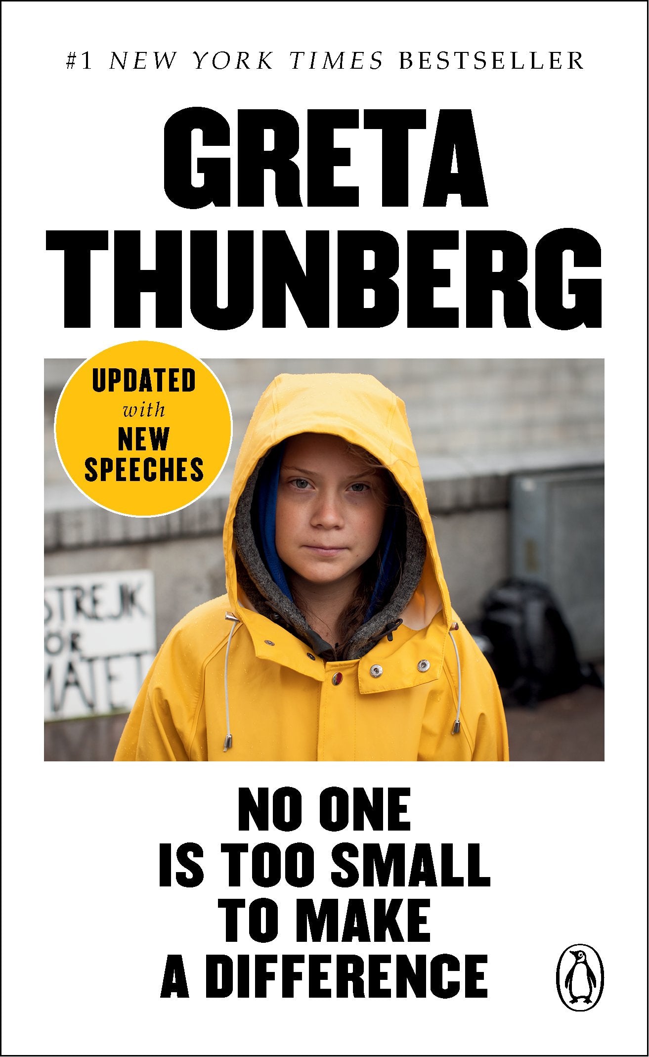 No One Is Too Small to Make a Difference by Thunberg, Greta. ISBN 9780143133568.