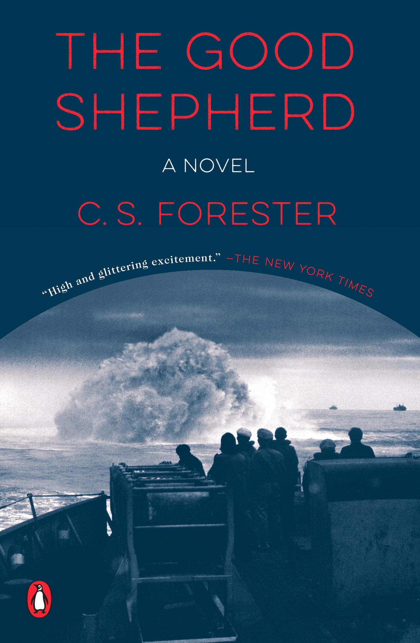The Good Shepherd by Forester, C. S.. ISBN 9780143134121.