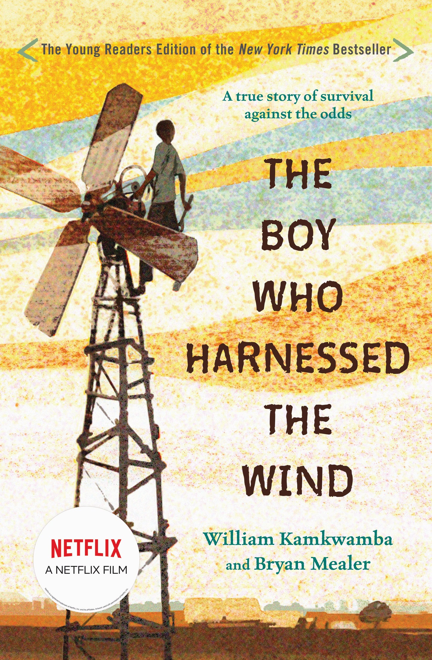The Boy Who Harnessed the Wind: Young Readers Edition by Kamkwamba, William. ISBN 9780147510426.