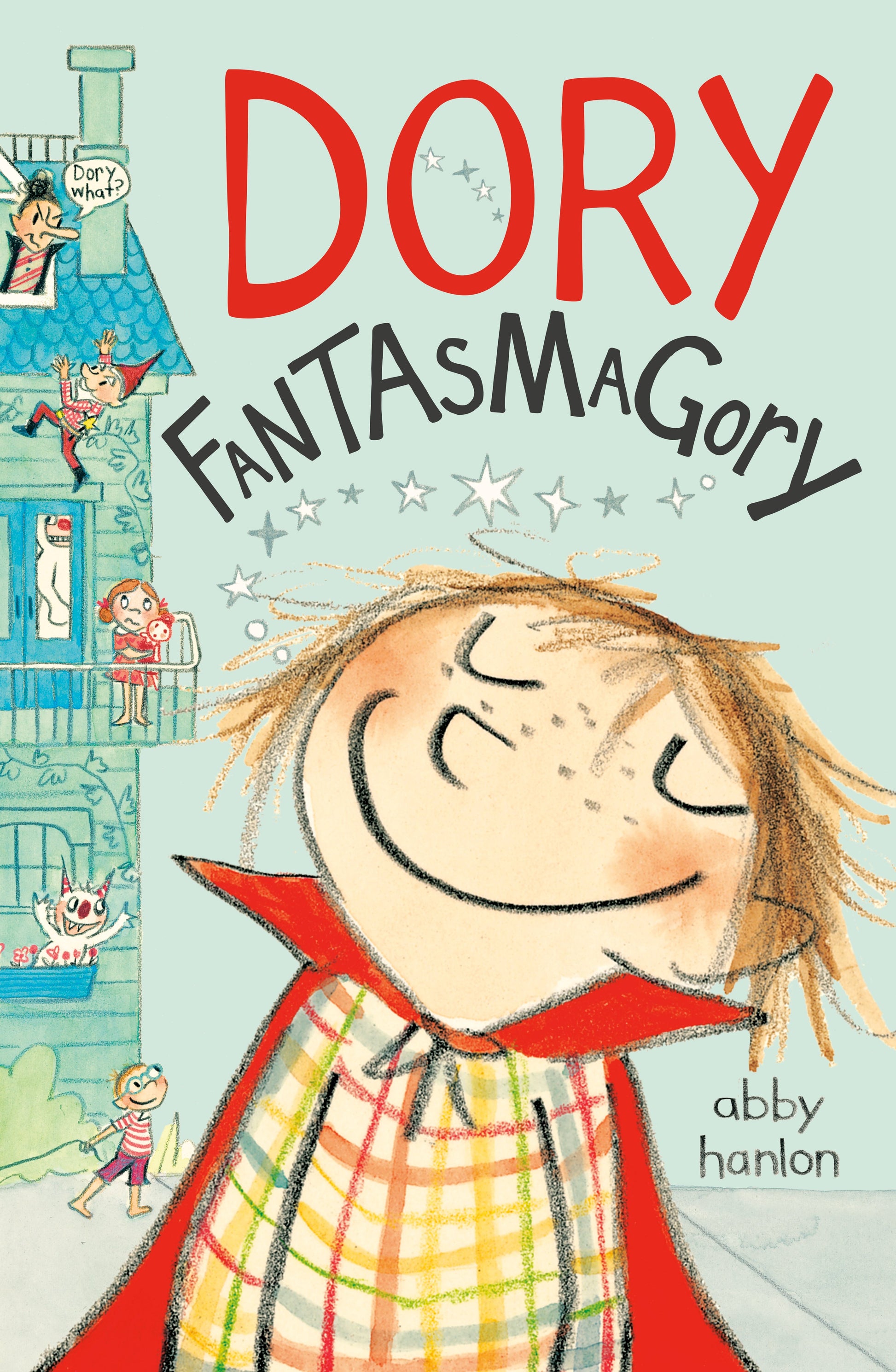 Dory Fantasmagory by Hanlon, Abby. ISBN 9780147510679.