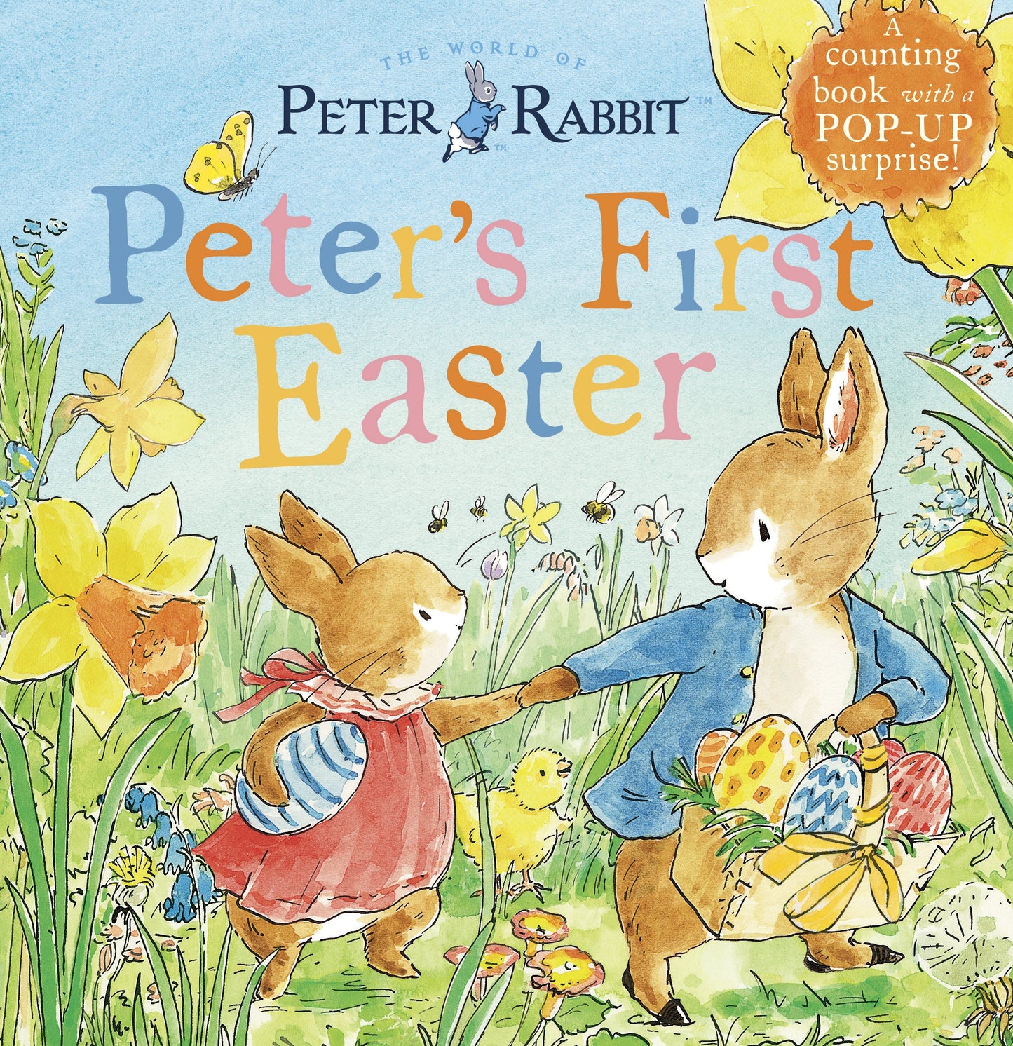 Peter's First Easter: A Counting Book with a Pop-Up Surprise! by Potter, Beatrix. ISBN 9780241657331.