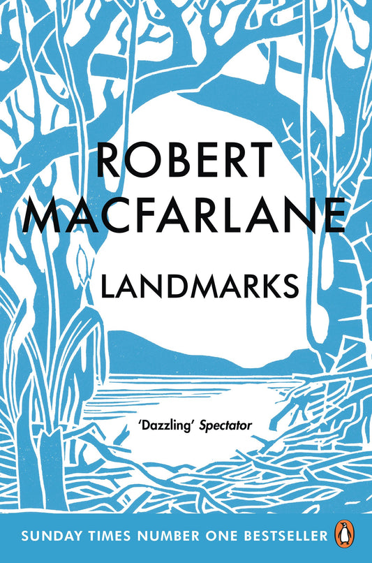 Landmarks by MacFarlane, Robert. ISBN 9780241967874.