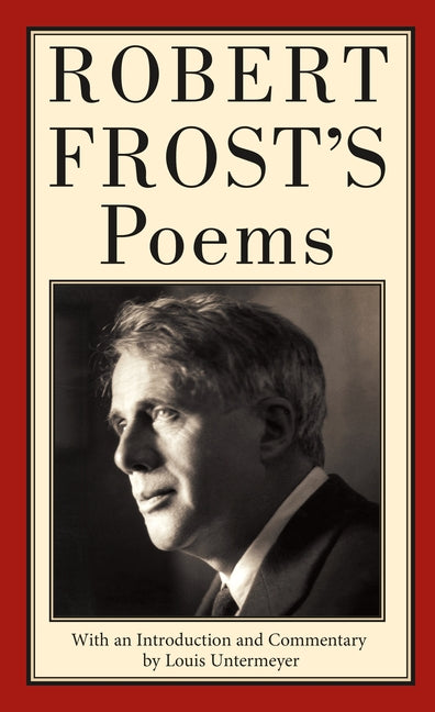 Robert Frost's Poems by Frost, Robert. ISBN 9780312983321.