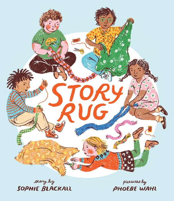 Story Rug by Blackall, Sophie. ISBN 9780316535380.