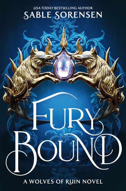 Fury Bound (Standard Edition) by Sorensen, Sable. ISBN 9780316601597.