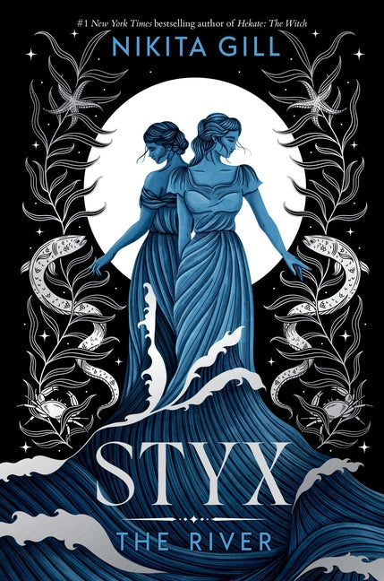 Styx: The River (Standard Edition) by Gill, Nikita