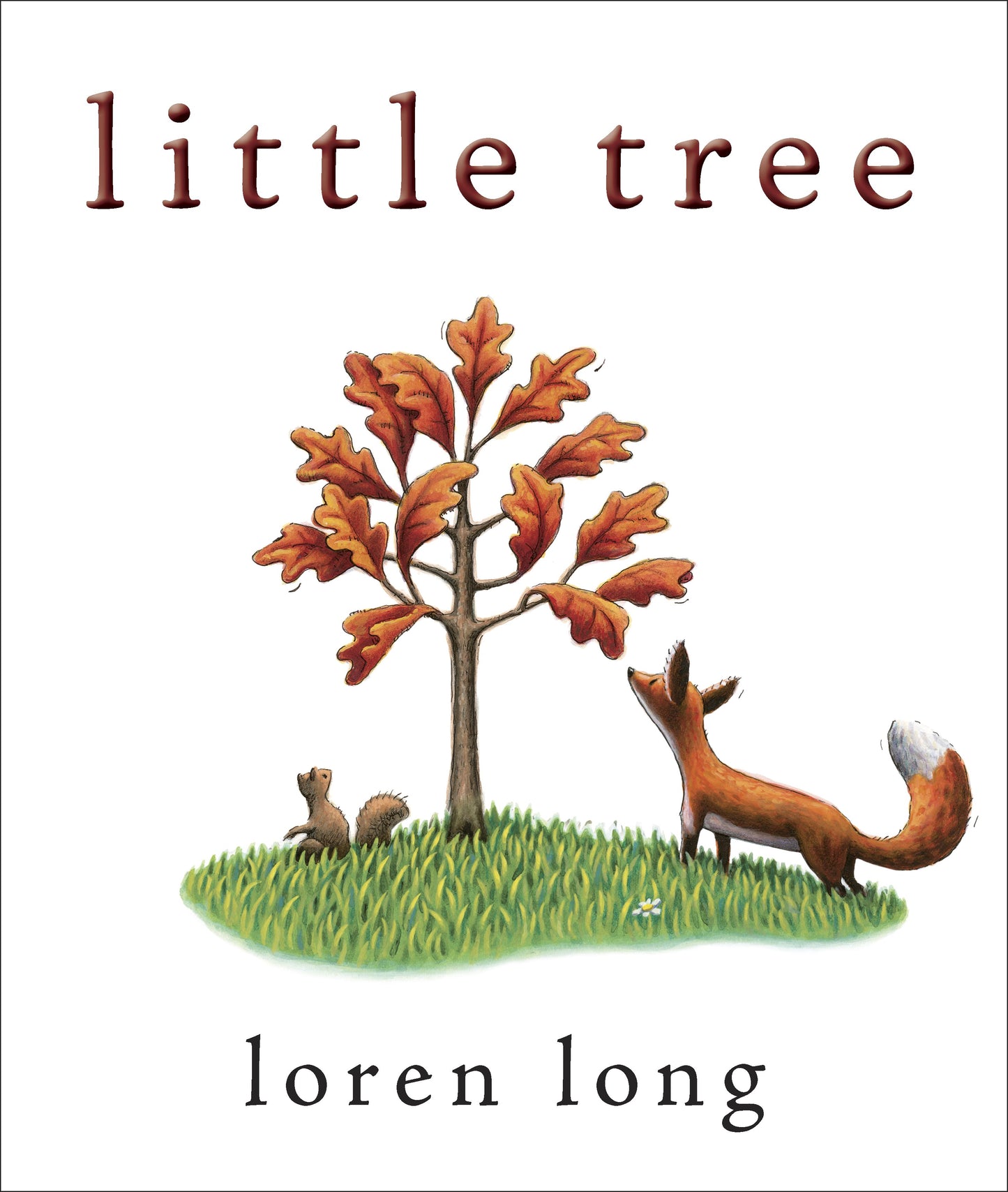 Little Tree by Long, Loren. ISBN 9780399163975.