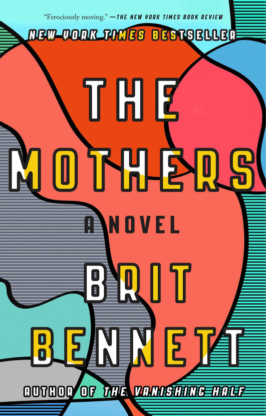 The Mothers by Bennett, Brit. ISBN 9780399184529.
