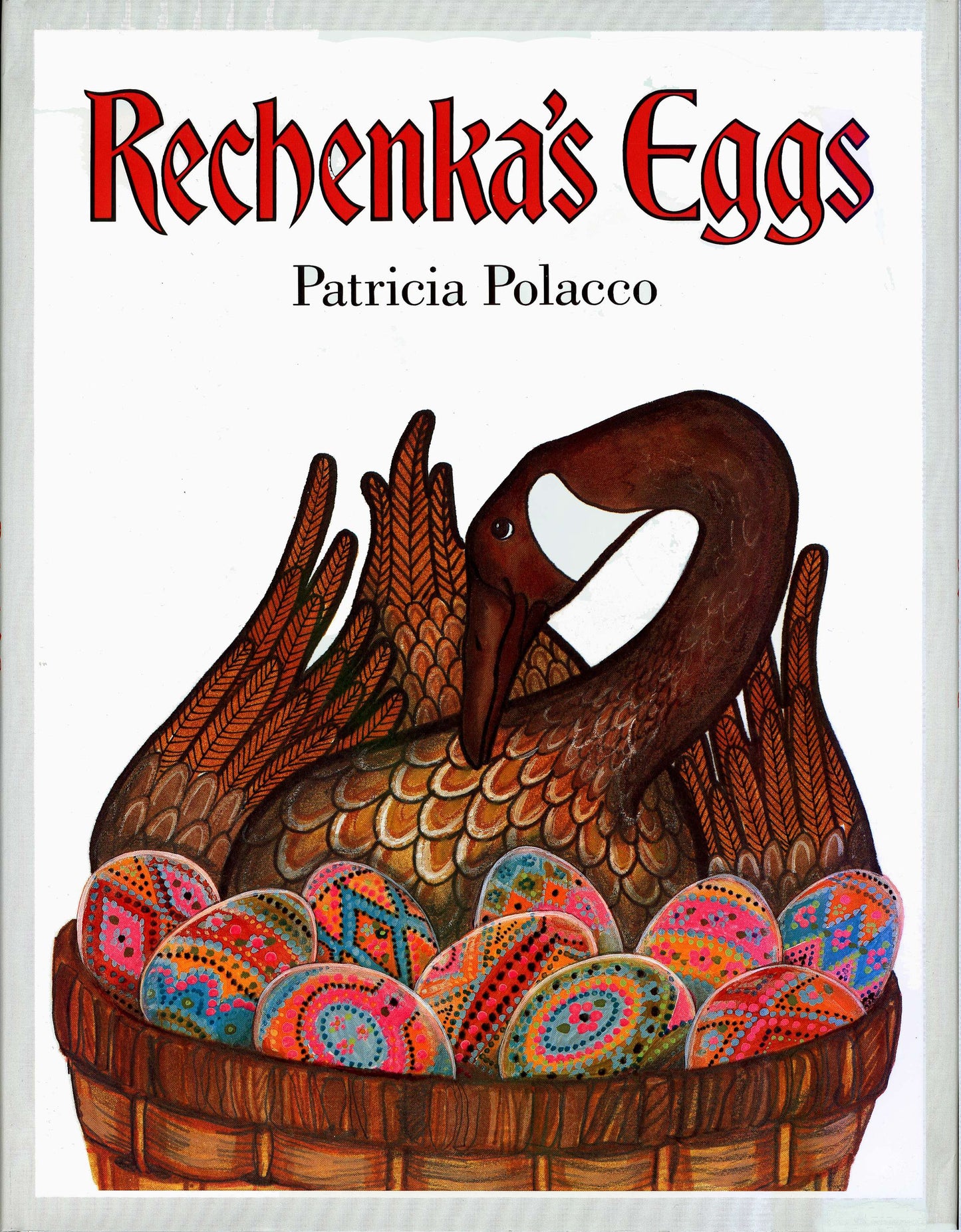 Rechenka's Eggs by Polacco, Patricia. ISBN 9780399215018.