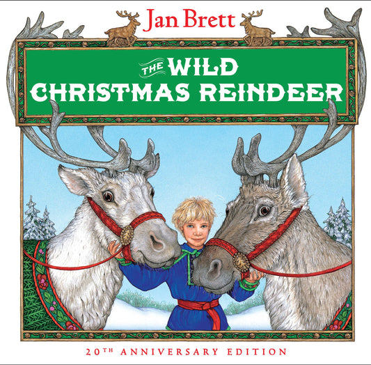 The Wild Christmas Reindeer by Brett, Jan. ISBN 9780399221927.