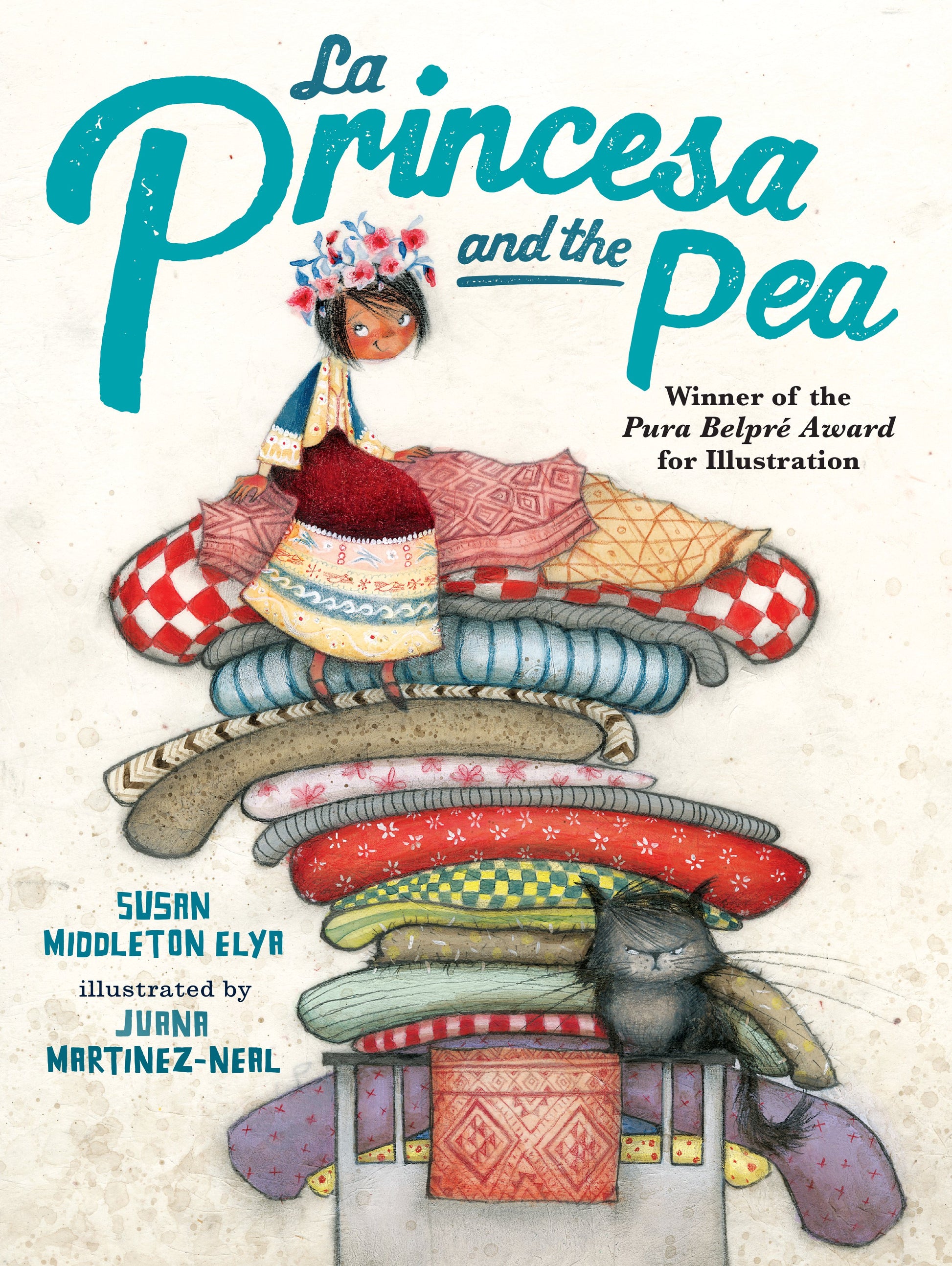 La Princesa and the Pea by Elya, Susan Middleton. ISBN 9780399251566.