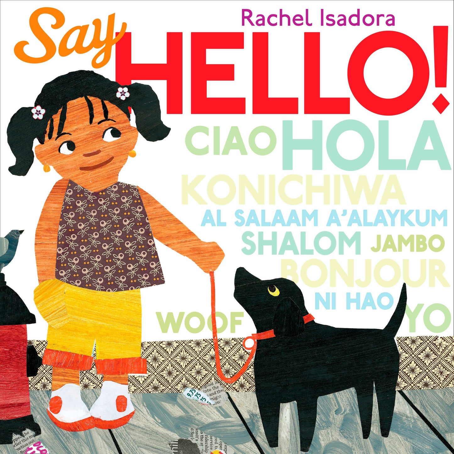 Say Hello! by Isadora, Rachel. ISBN 9780399252303.