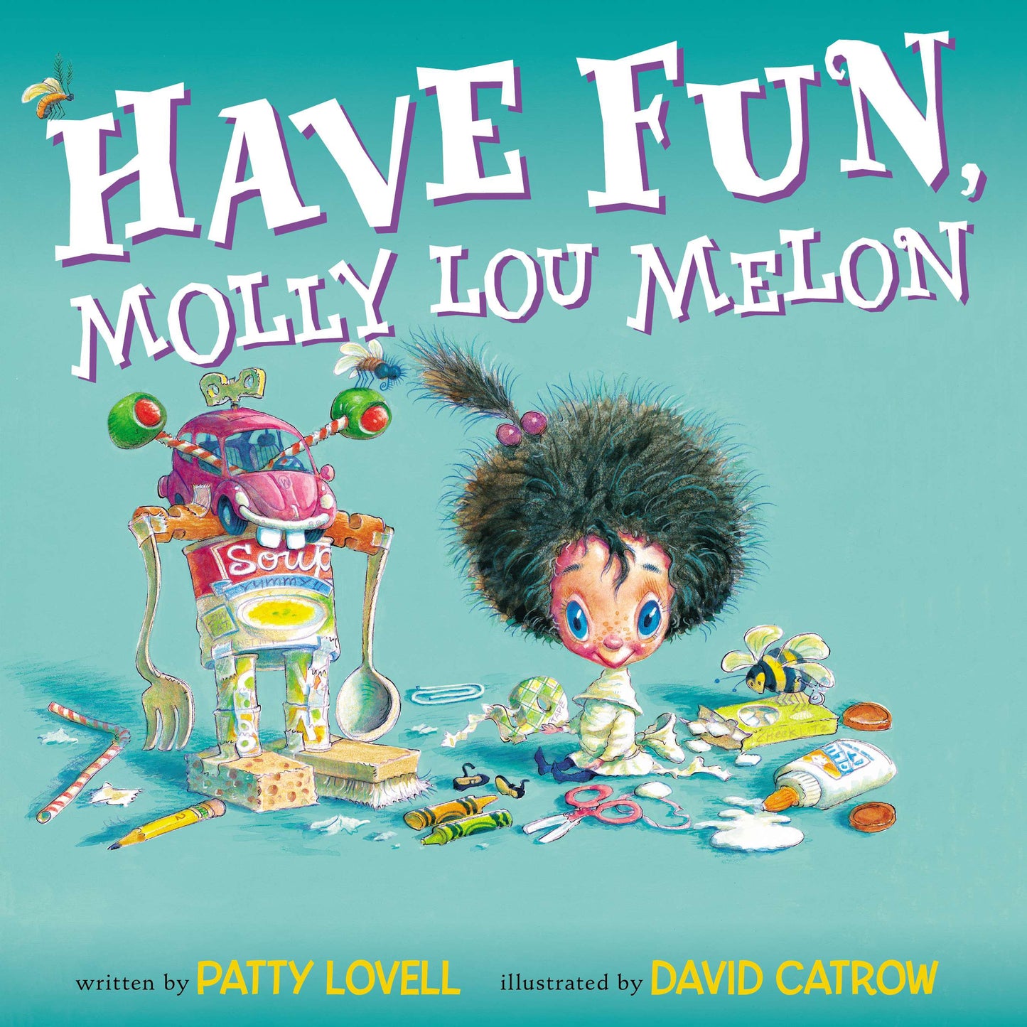 Have Fun, Molly Lou Melon by Lovell, Patty. ISBN 9780399254062.