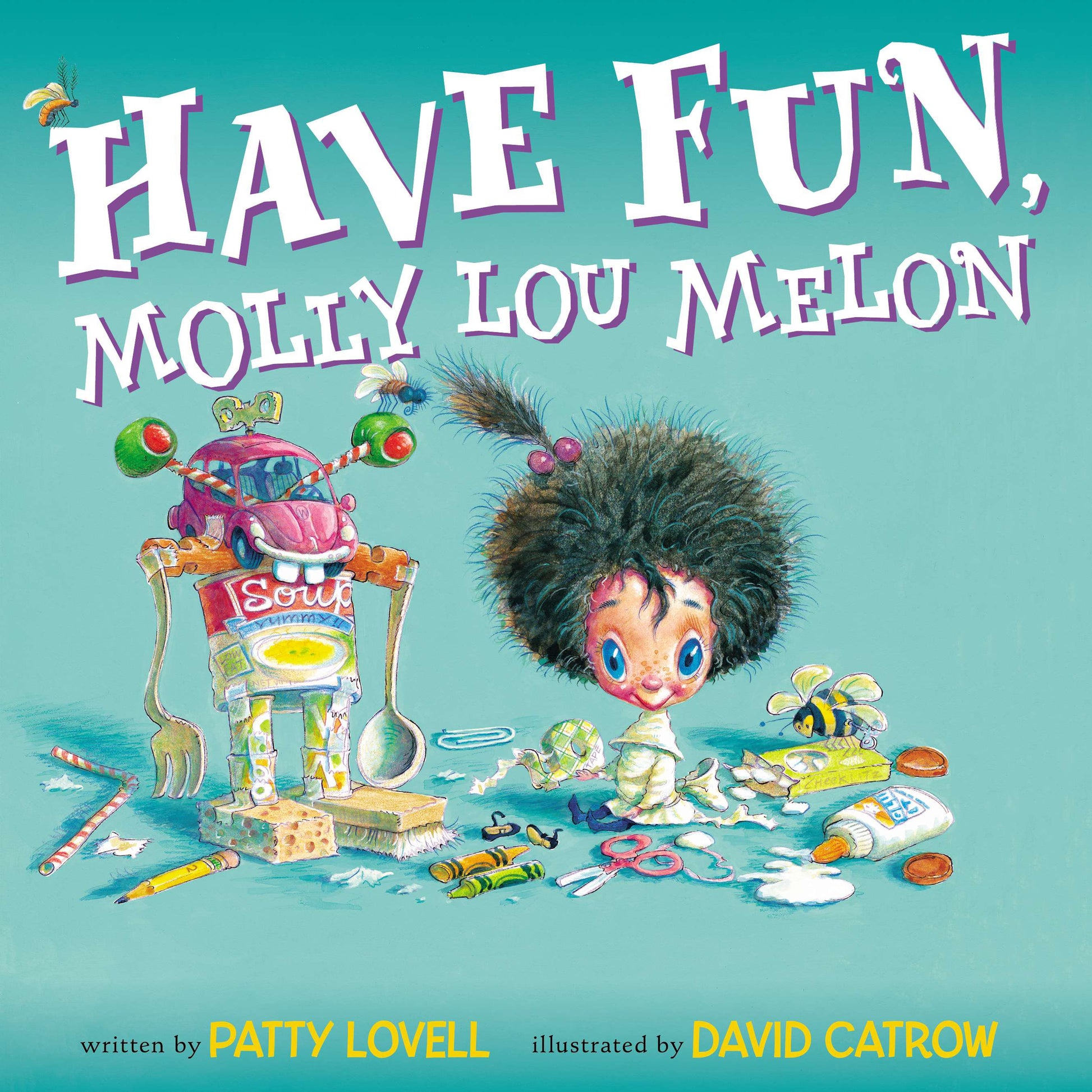 Have Fun, Molly Lou Melon by Lovell, Patty. ISBN 9780399254062.