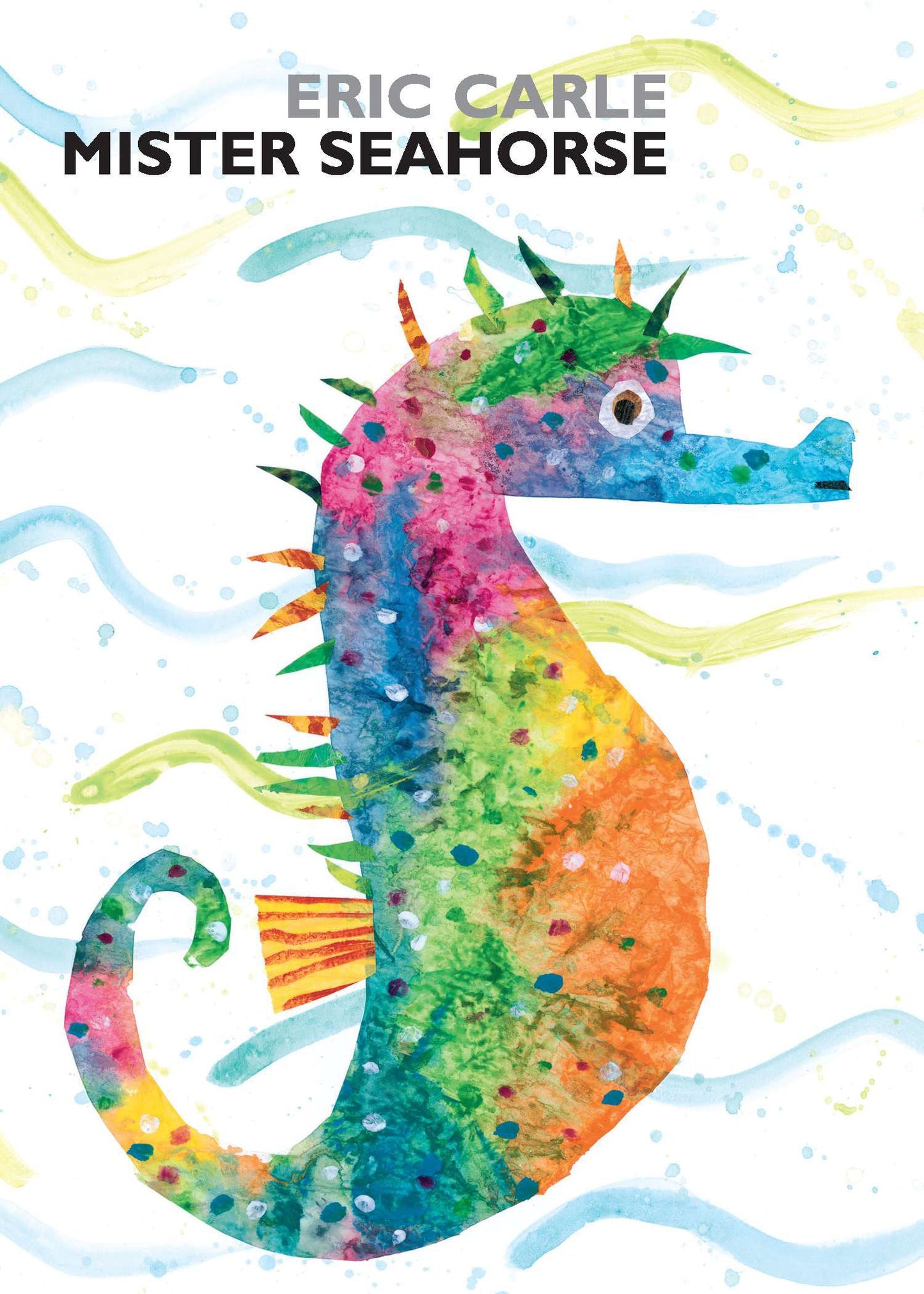 Mister Seahorse by Carle, Eric. ISBN 9780399254901.