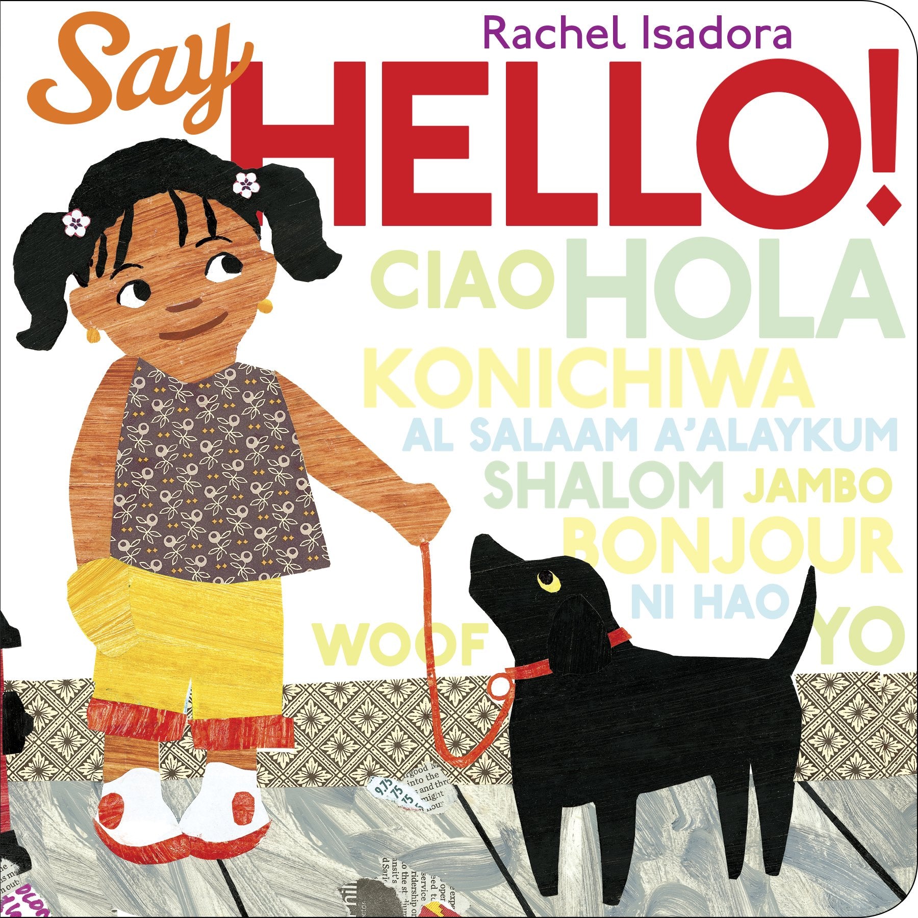 Say Hello! by Isadora, Rachel. ISBN 9780399256325.