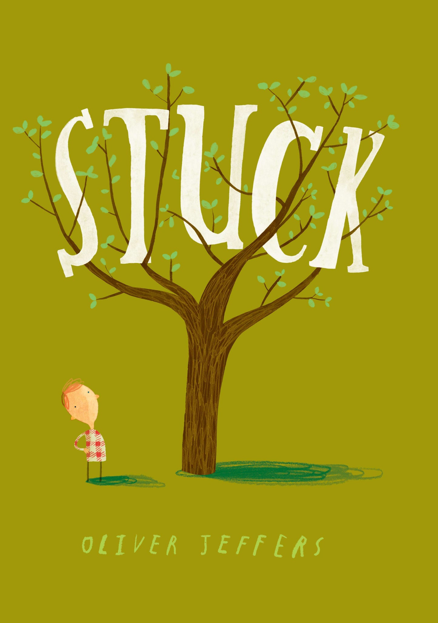 Stuck by Jeffers, Oliver. ISBN 9780399257377.