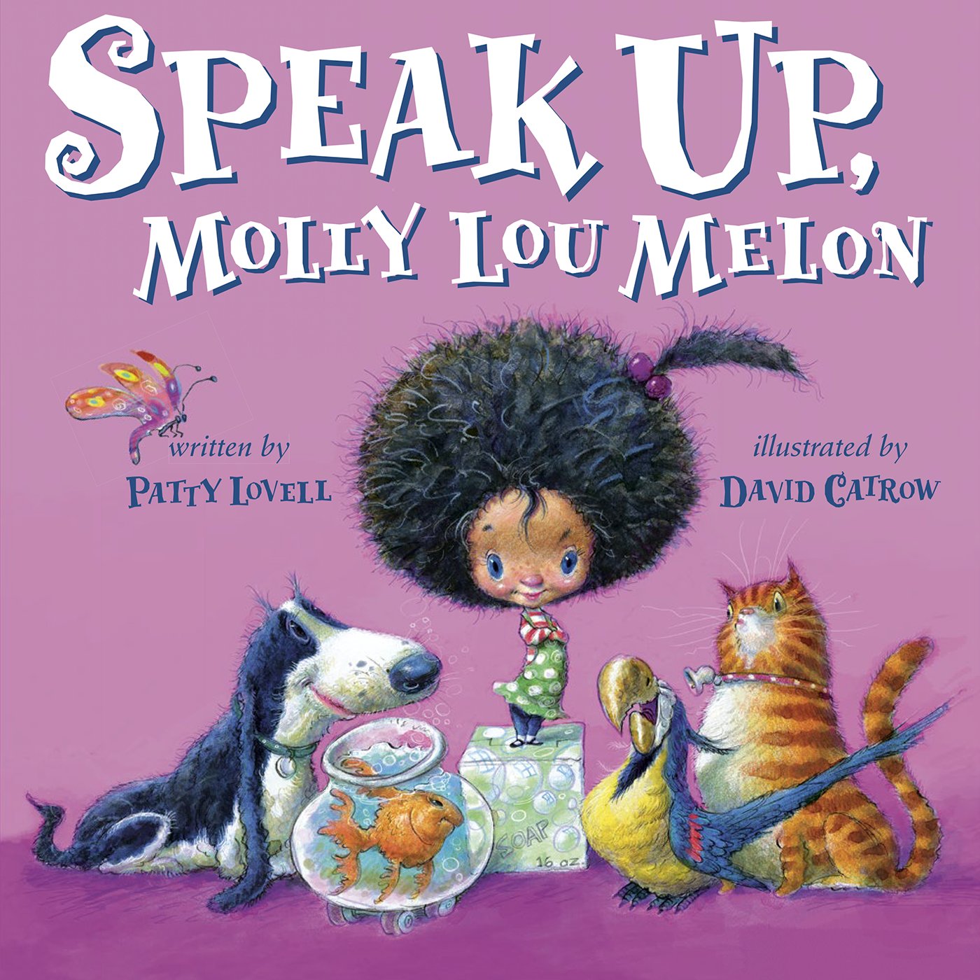 Speak Up, Molly Lou Melon by Lovell, Patty. ISBN 9780399260025.