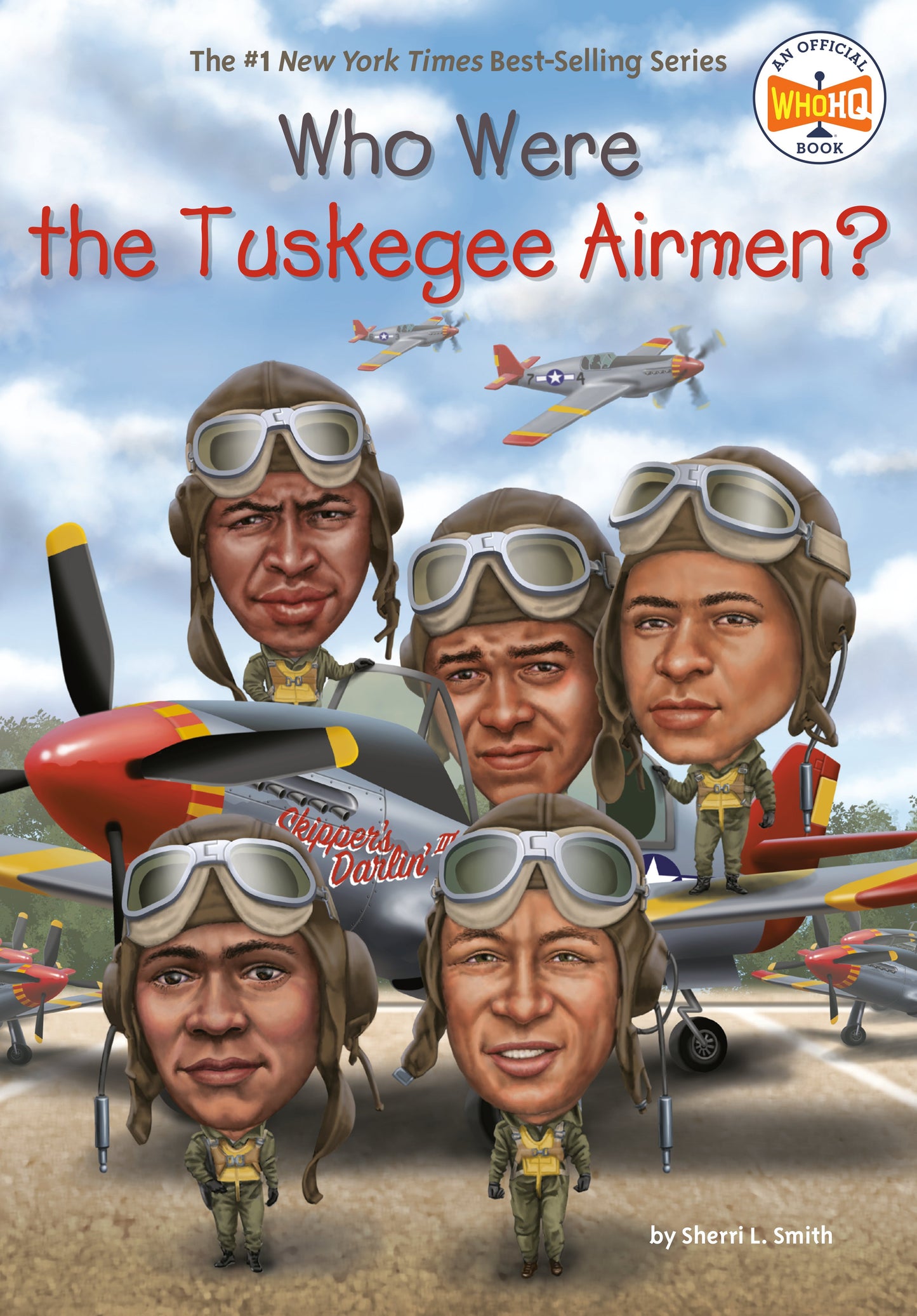Who Were the Tuskegee Airmen? by Smith, Sherri L.. ISBN 9780399541940.