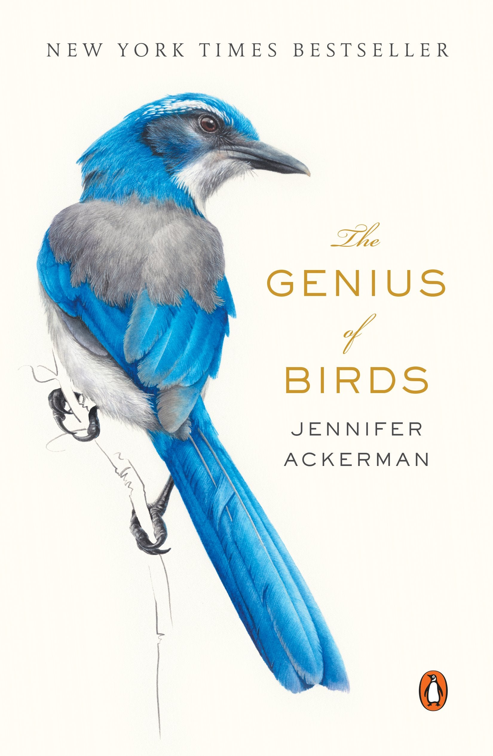 The Genius of Birds by Ackerman, Jennifer. ISBN 9780399563126.