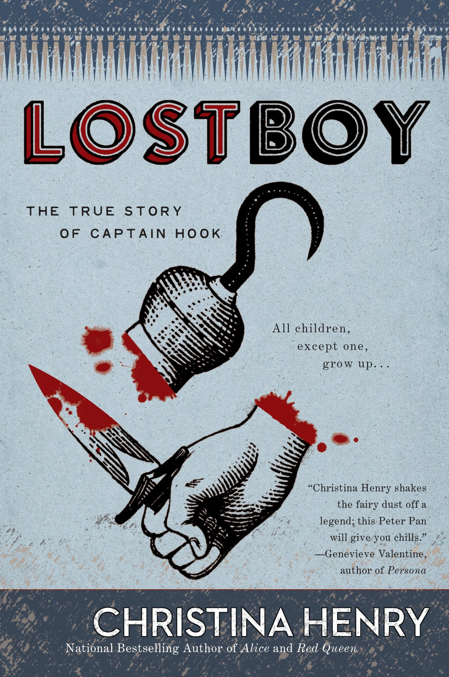 Lost Boy: The True Story of Captain Hook by Henry, Christina. ISBN 9780399584022.