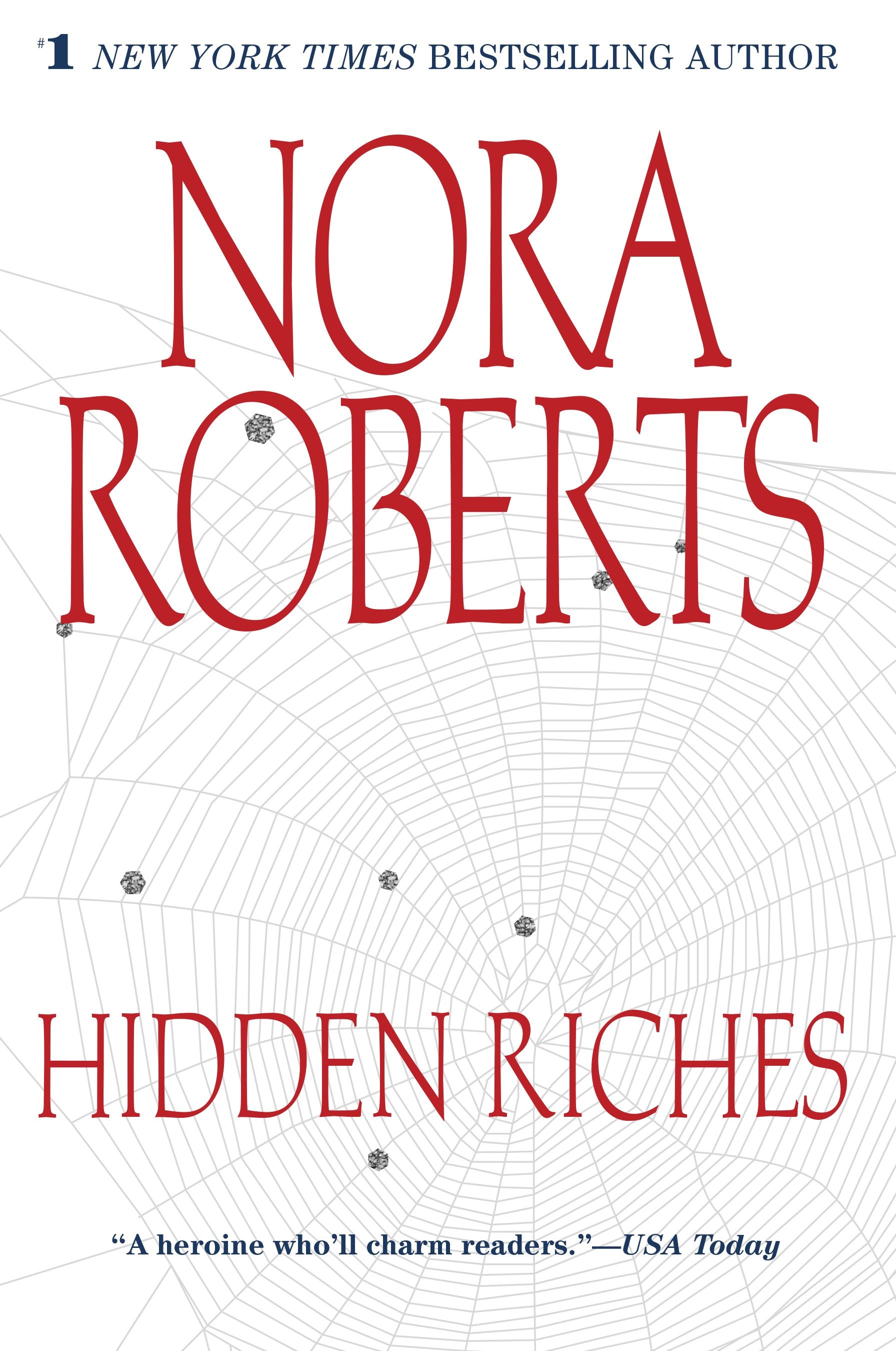 Hidden Riches by Roberts, Nora. ISBN 9780425197226.