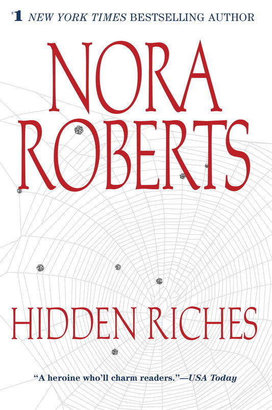 Hidden Riches by Roberts, Nora. ISBN 9780425197226.