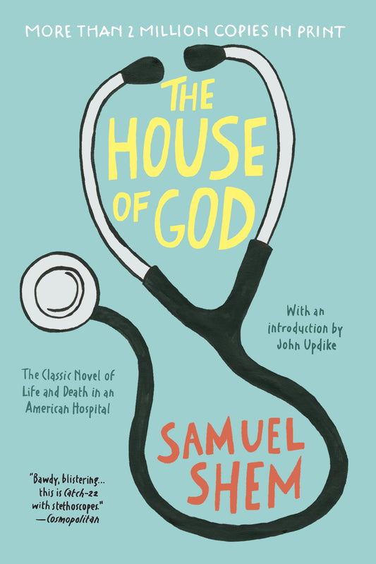 The House of God by Shem, Samuel. ISBN 9780425238097.
