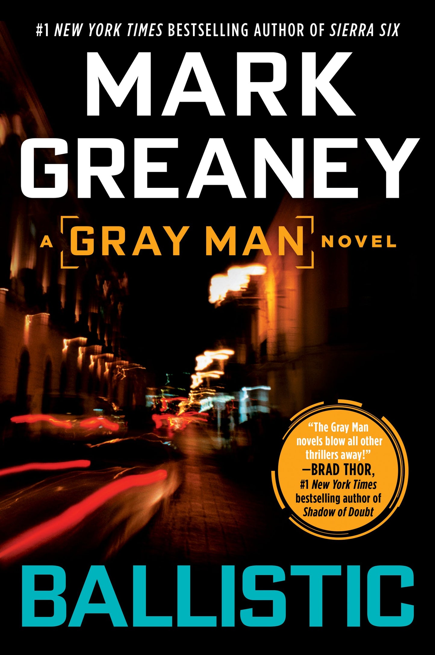 Ballistic by Greaney, Mark. ISBN 9780425244081.