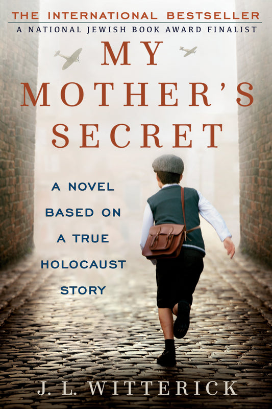 My Mother's Secret: Based on a True Holocaust Story by Witterick, J. L.. ISBN 9780425274811.
