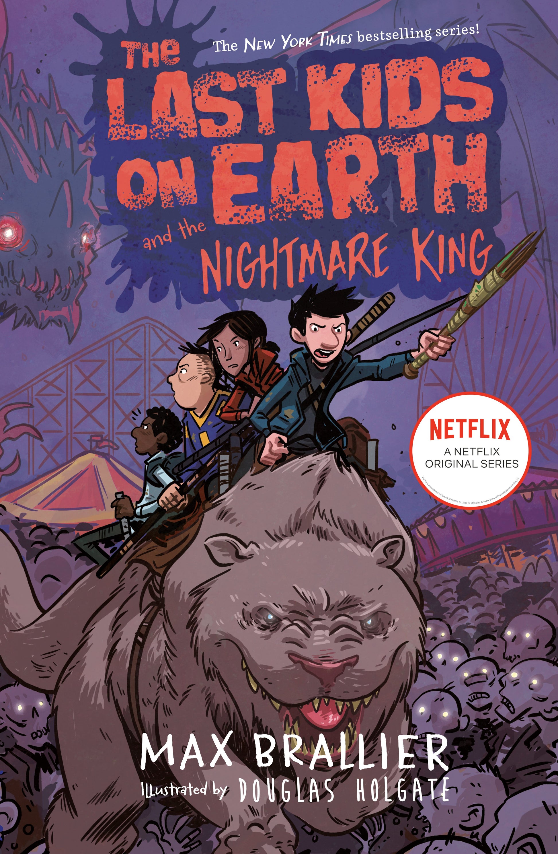 The Last Kids on Earth and the Nightmare King by Brallier, Max. ISBN 9780425288719.