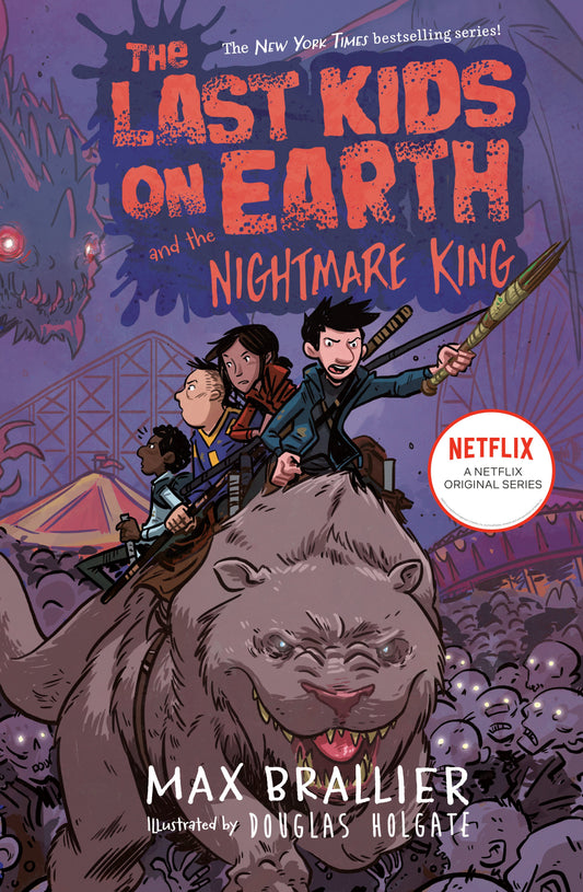 The Last Kids on Earth and the Nightmare King by Brallier, Max. ISBN 9780425288719.