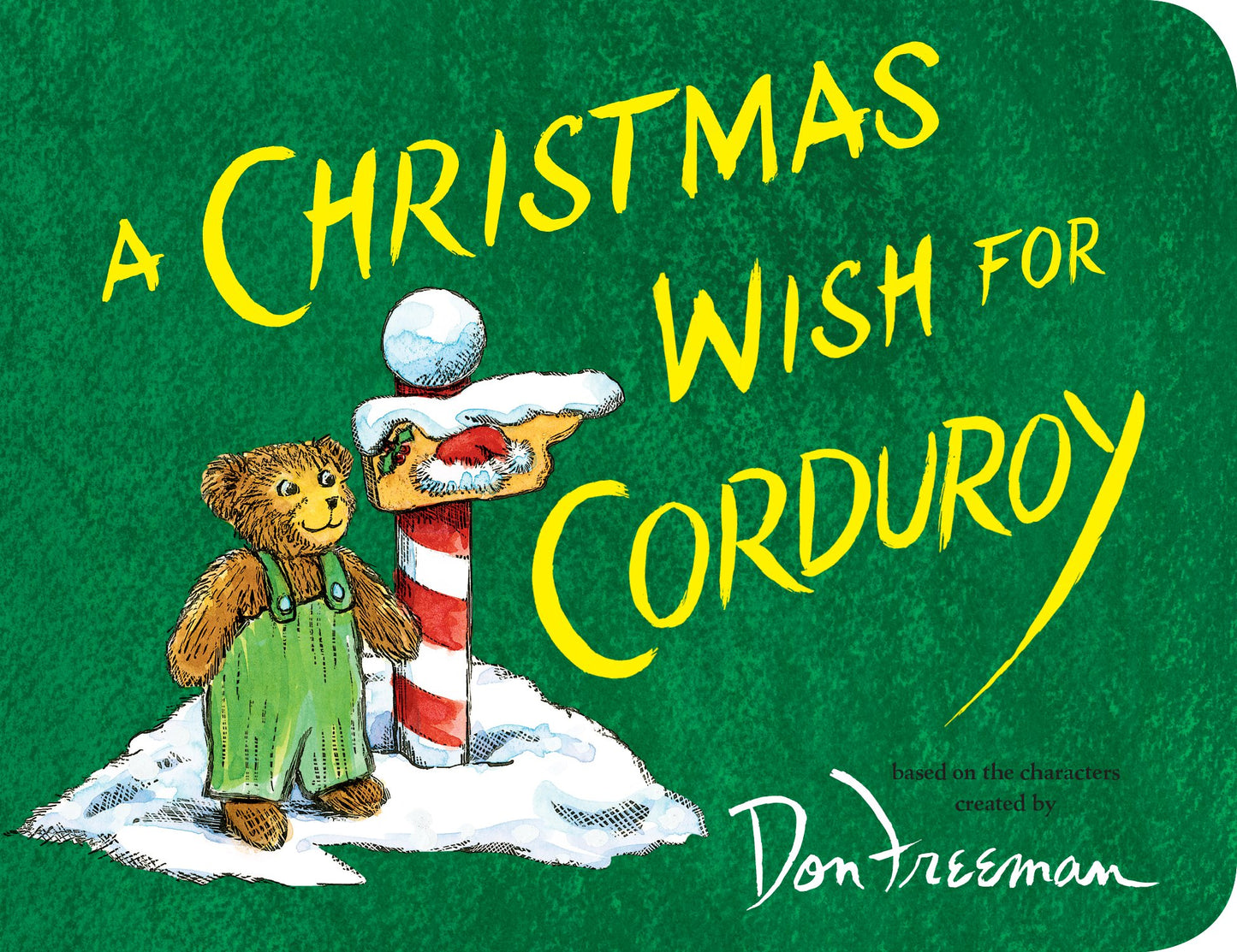 A Christmas Wish for Corduroy by Hennessy, B. G.. ISBN 9780425288757.