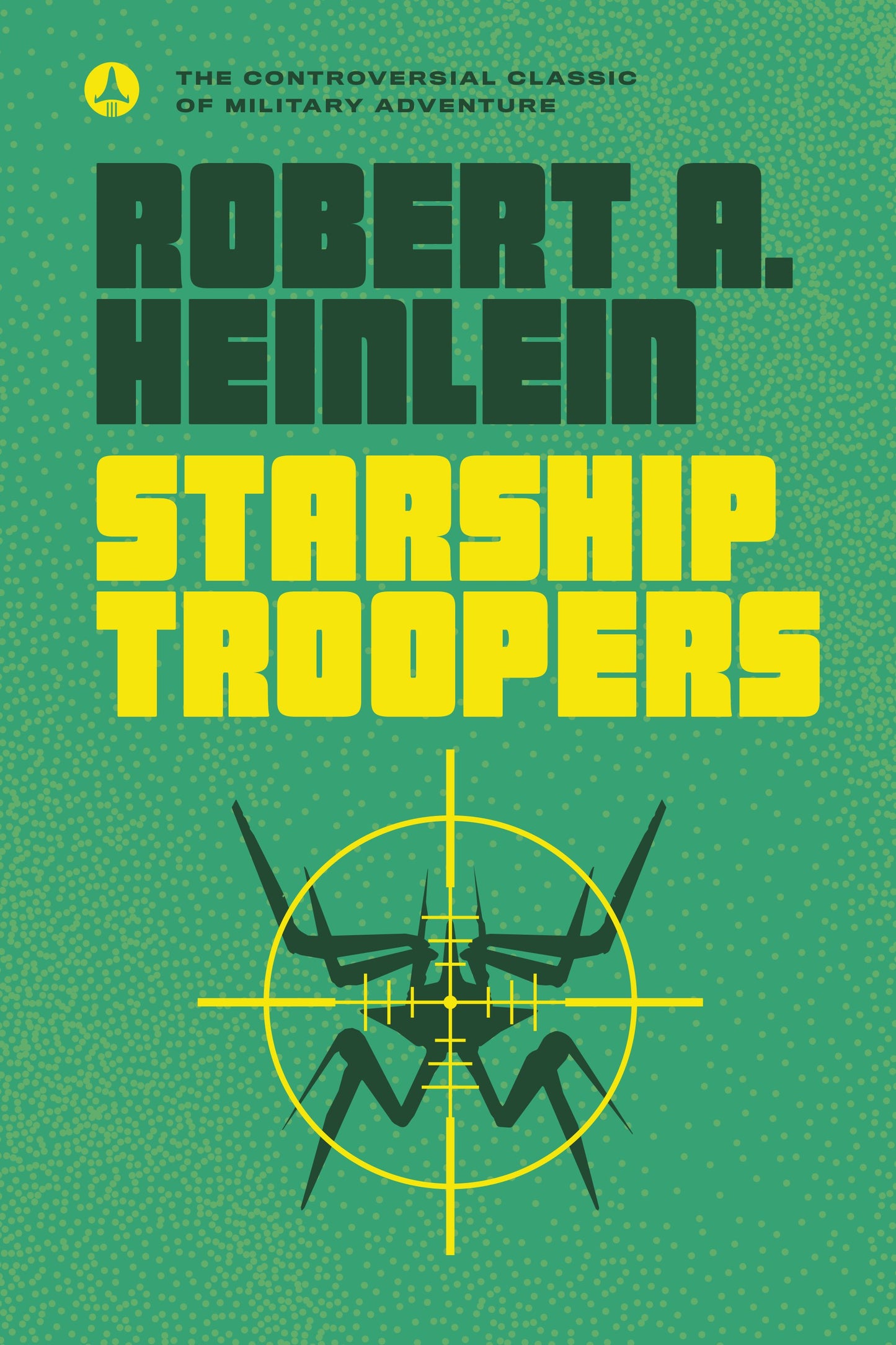 Starship Troopers by Heinlein, Robert A.. ISBN 9780441014101.