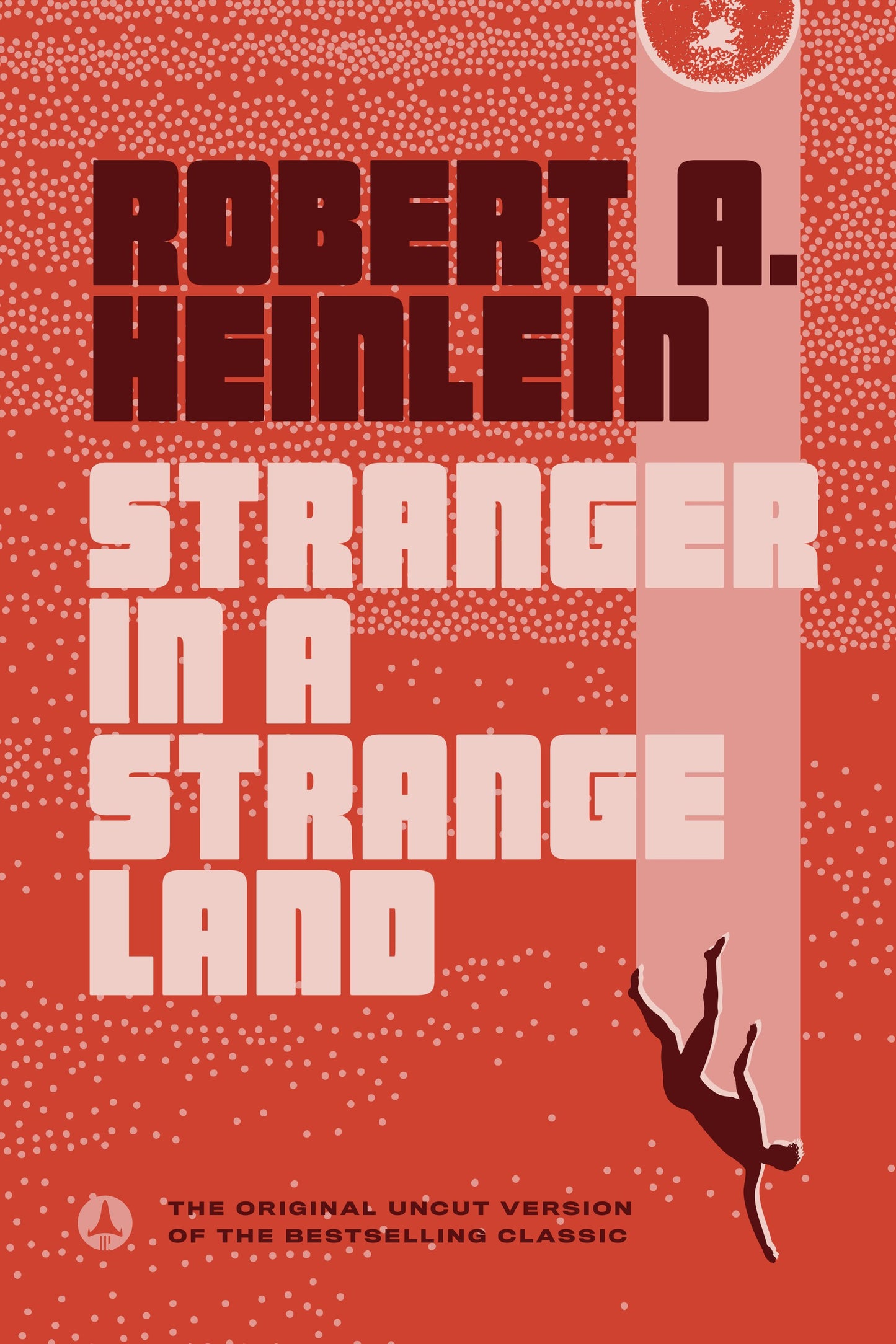 Stranger in a Strange Land by Heinlein, Robert A.. ISBN 9780441788385.