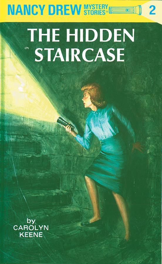 Nancy Drew 02: The Hidden Staircase by Keene, Carolyn. ISBN 9780448095028.
