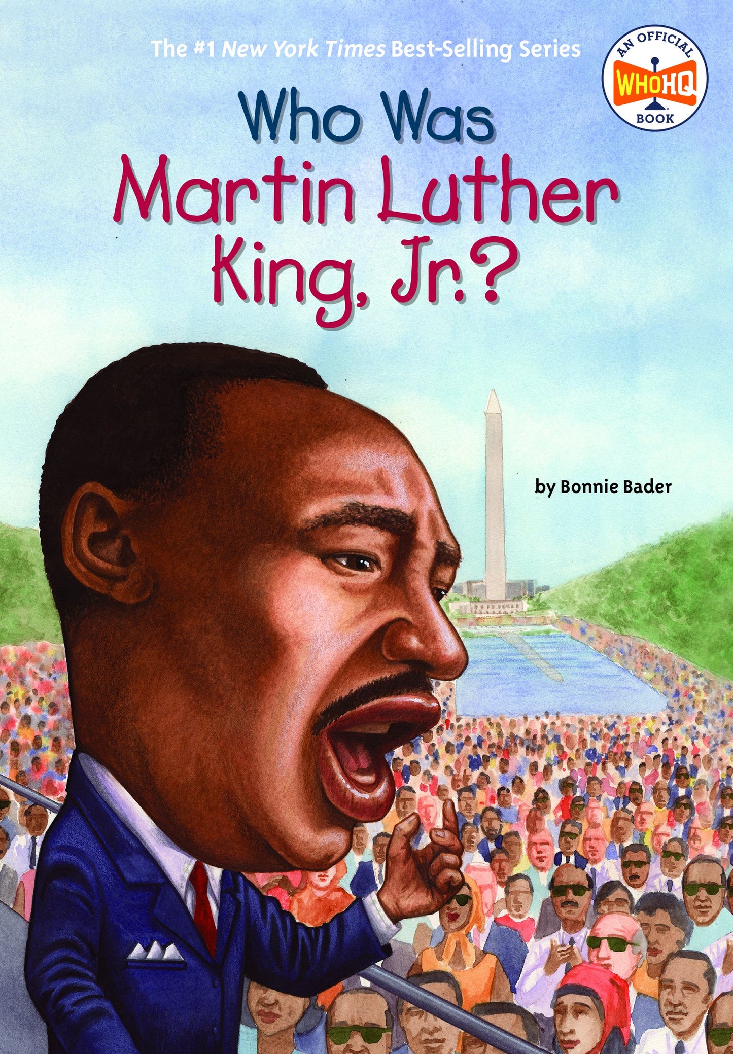Who Was Martin Luther King, Jr.? by Bader, Bonnie. ISBN 9780448447230.