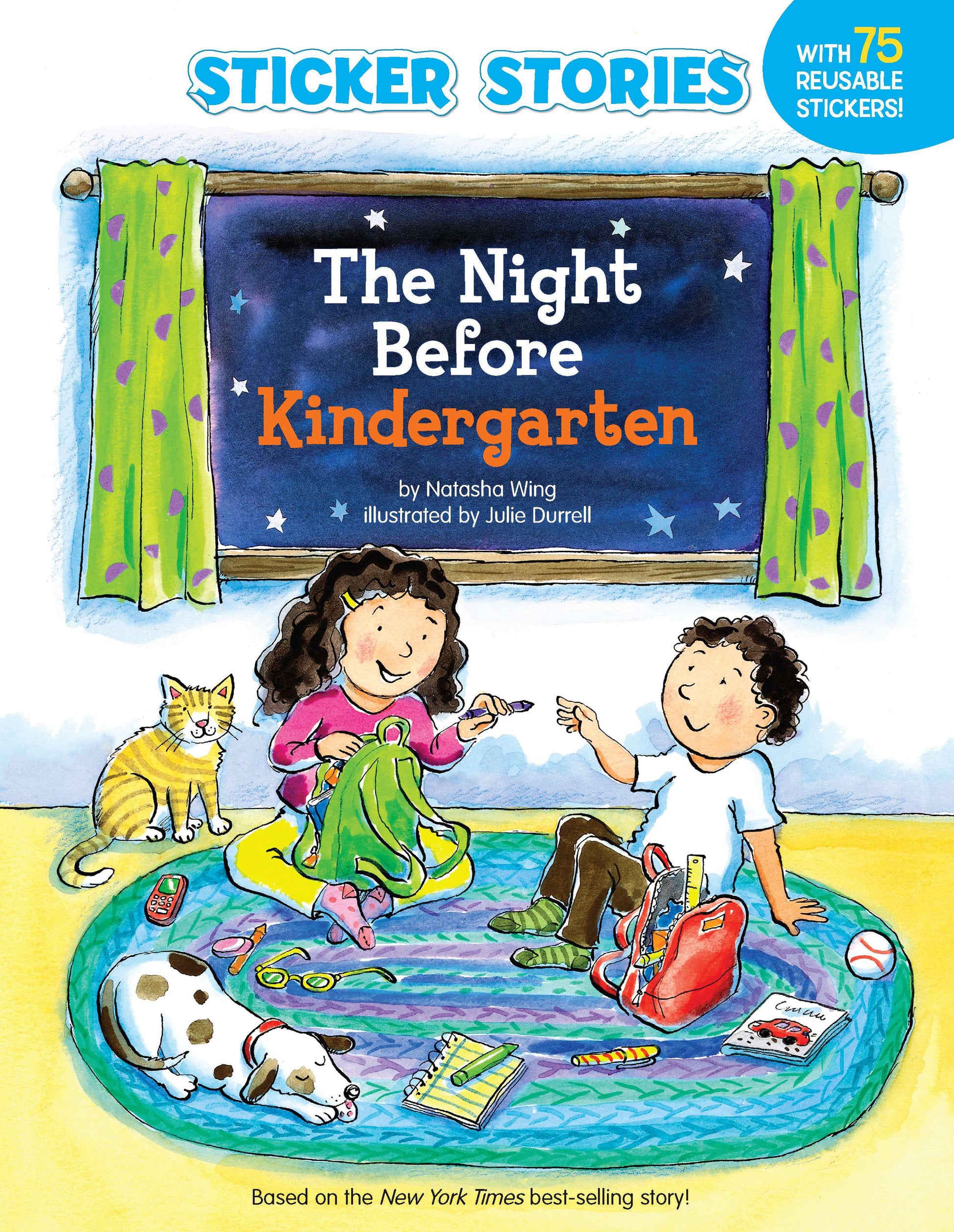 The Night Before Kindergarten (Sticker Stories) [With Sticker(s)] by Wing, Natasha. ISBN 9780448456225.