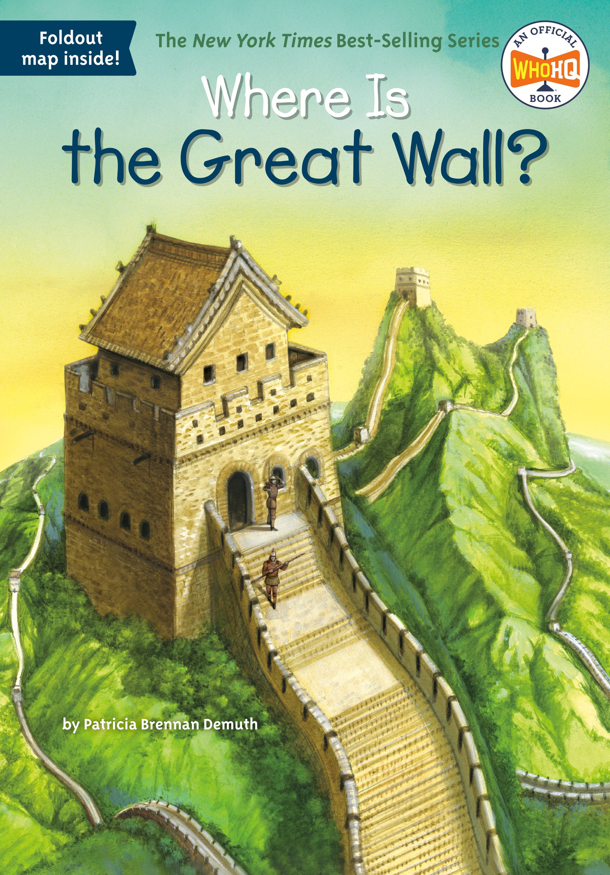 Where Is the Great Wall? by Demuth, Patricia Brennan. ISBN 9780448483580.