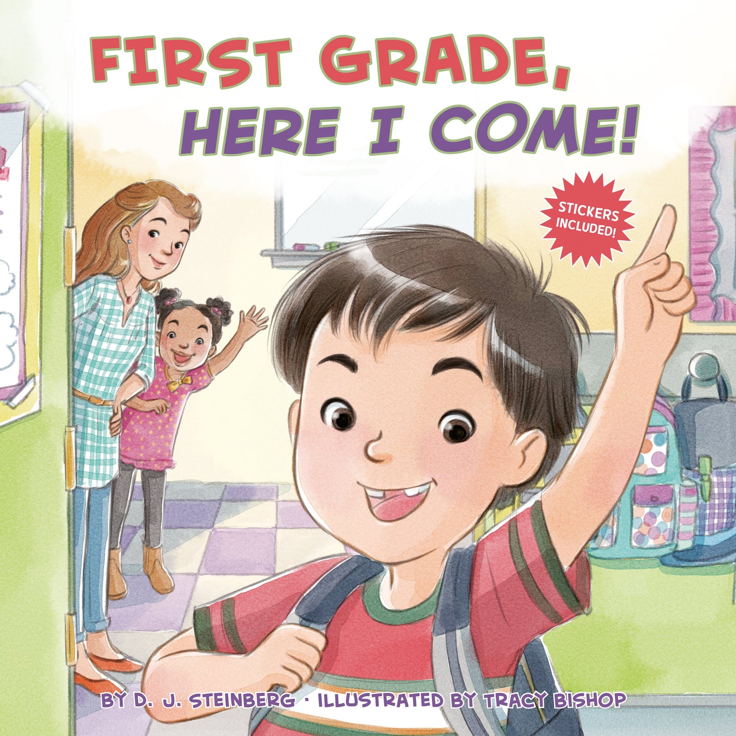 First Grade, Here I Come! by Steinberg, D. J.. ISBN 9780448489209.