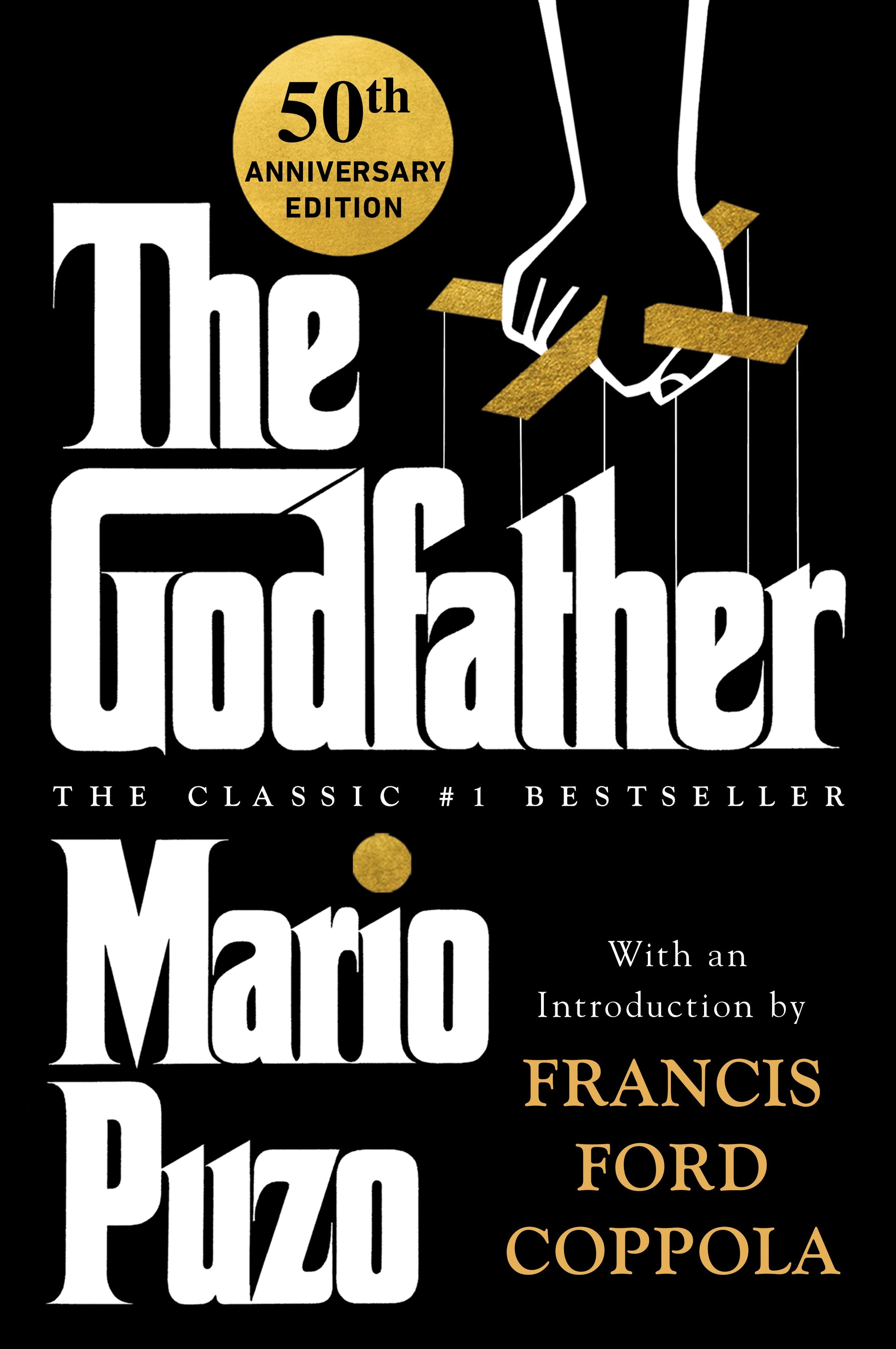 The Godfather: 50th Anniversary Edition by Puzo, Mario. ISBN 9780451205766.