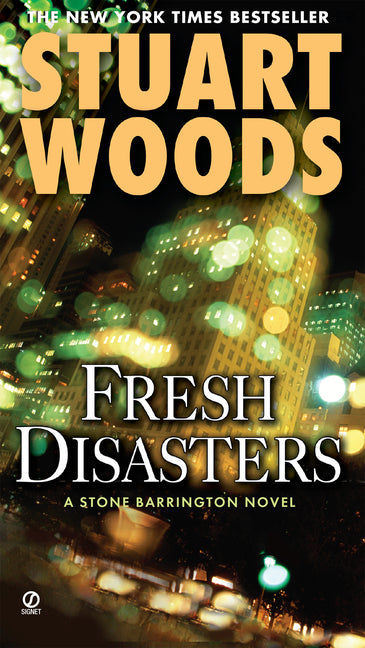 Fresh Disasters by Woods, Stuart