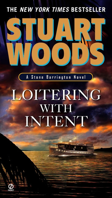 Loitering with Intent by Woods, Stuart