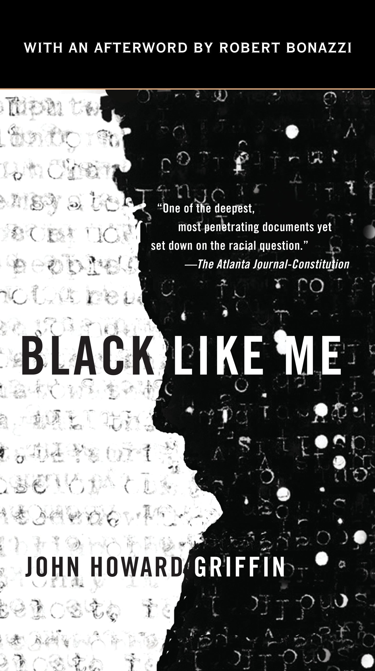 Black Like Me by Griffin, John Howard. ISBN 9780451234216.