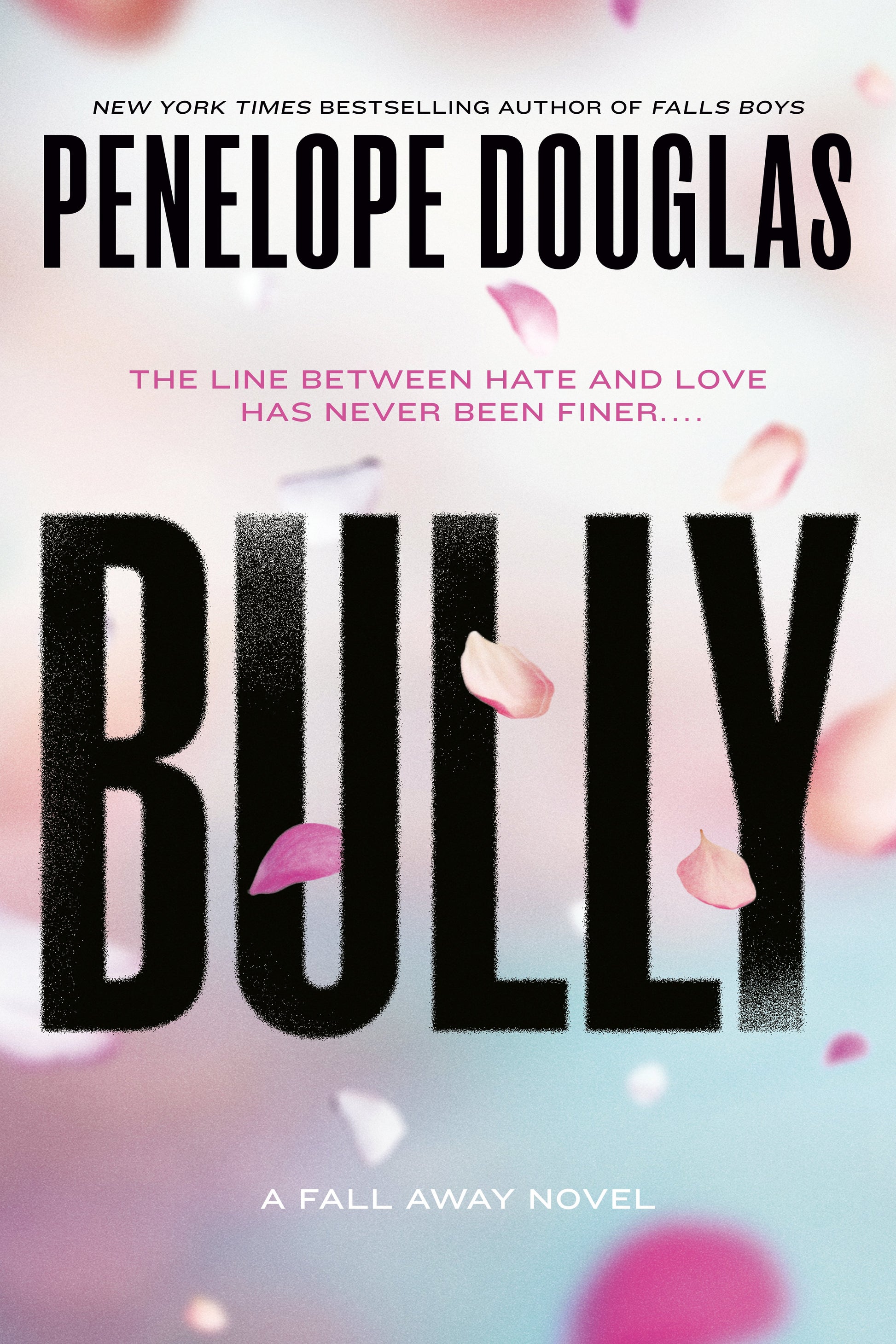 Bully by Douglas, Penelope. ISBN 9780451477101.
