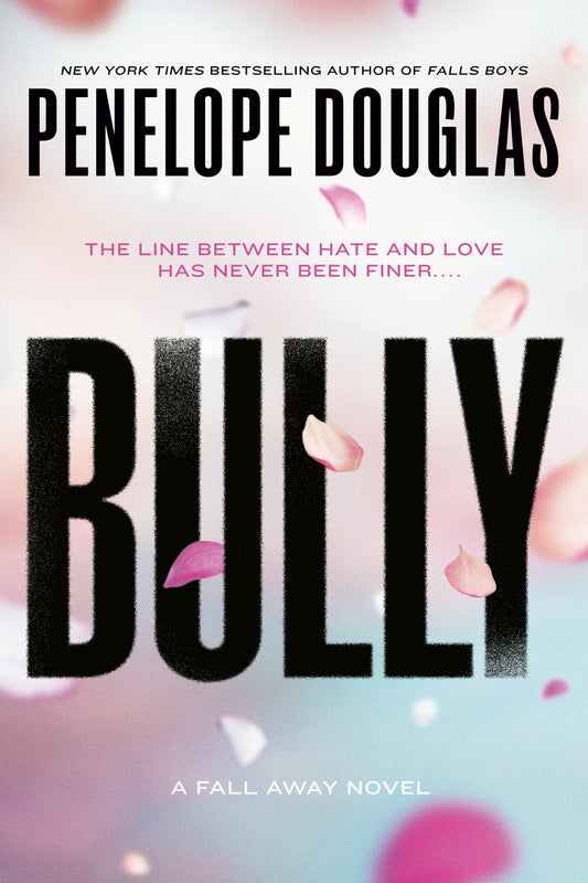 Bully by Douglas, Penelope. ISBN 9780451477101.