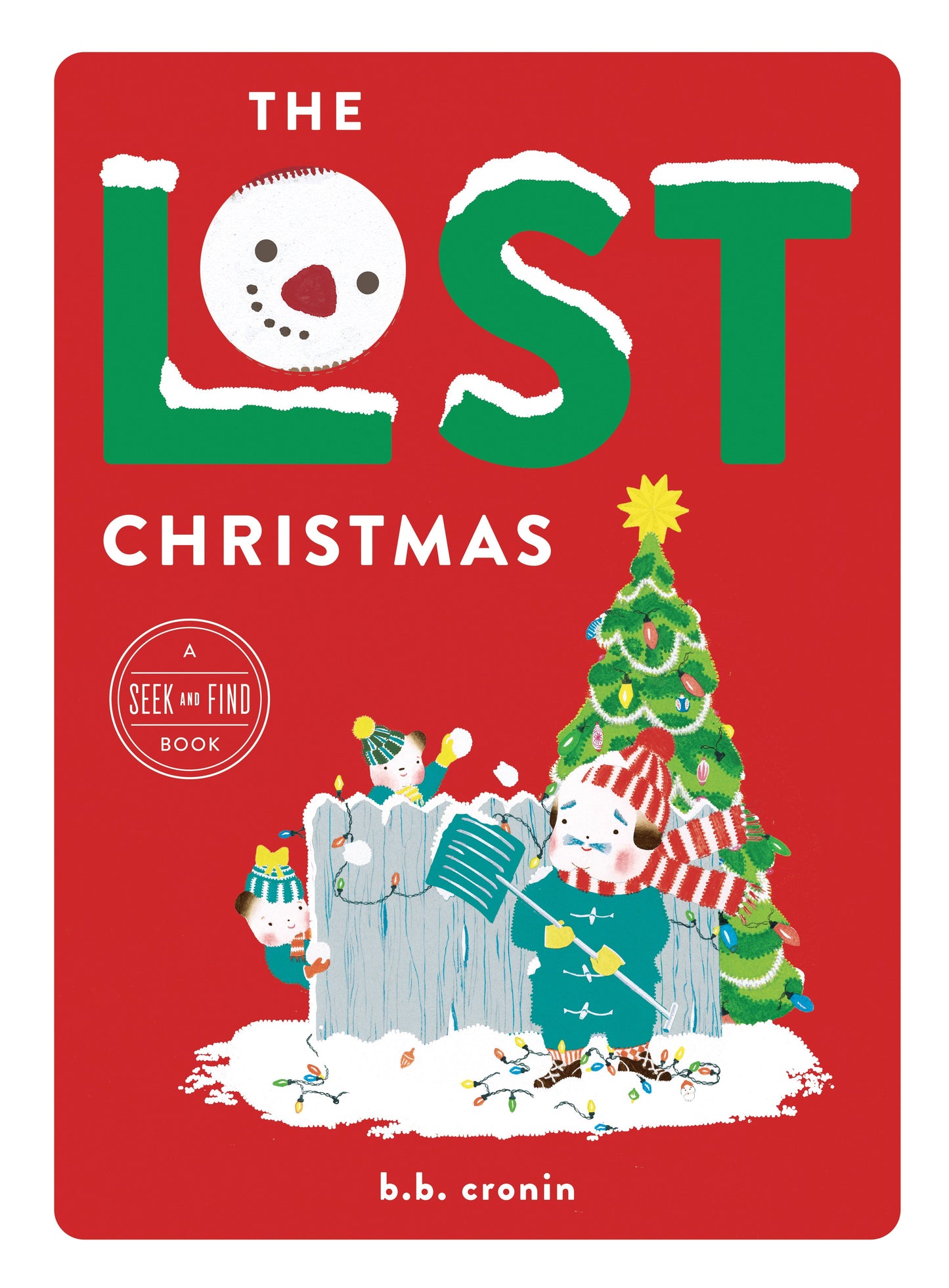 The Lost Christmas by Cronin, B. B.. ISBN 9780451479044.