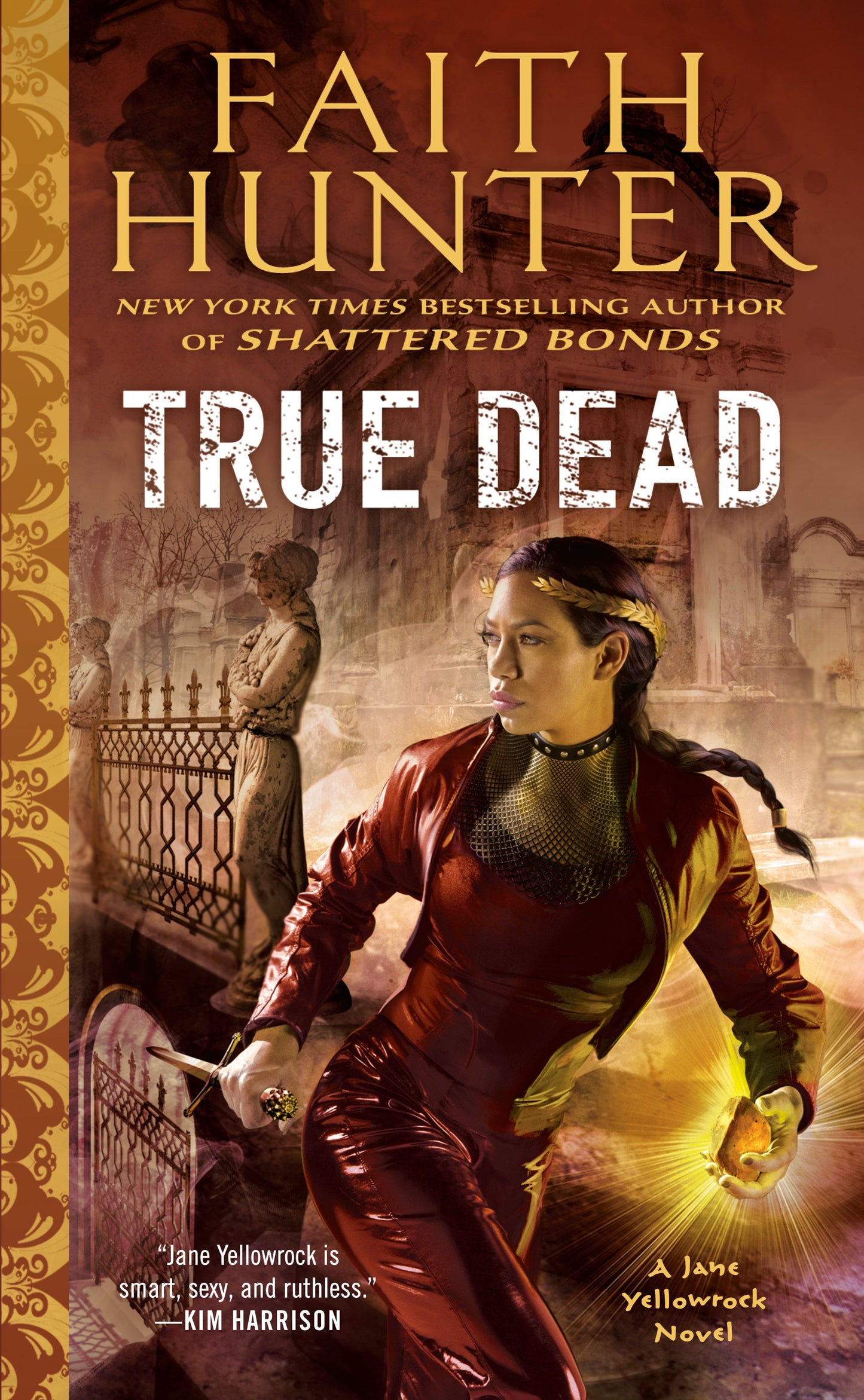 True Dead by Hunter, Faith. ISBN 9780451488732.